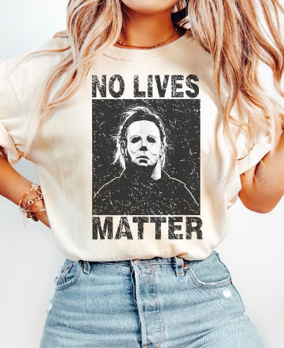 NO LIVES MATTER