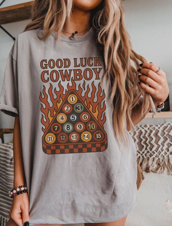 GOOD LUCK COWBOY