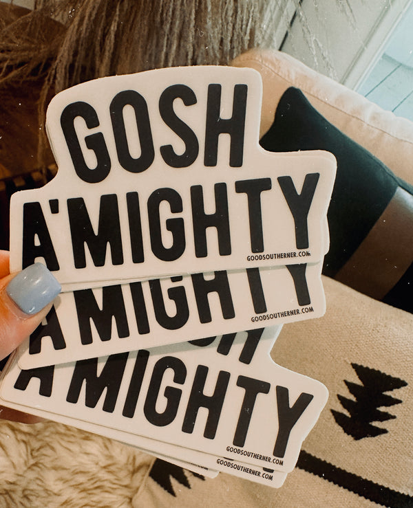 GOSH A’MIGHTY STICKER