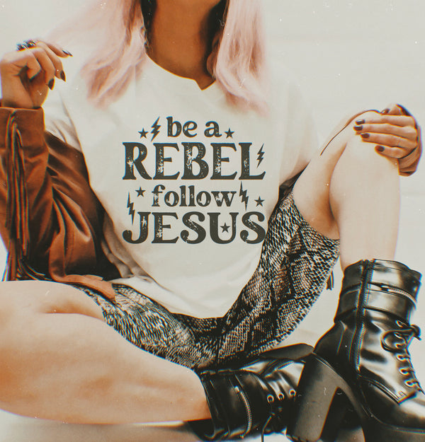 BE A REBEL