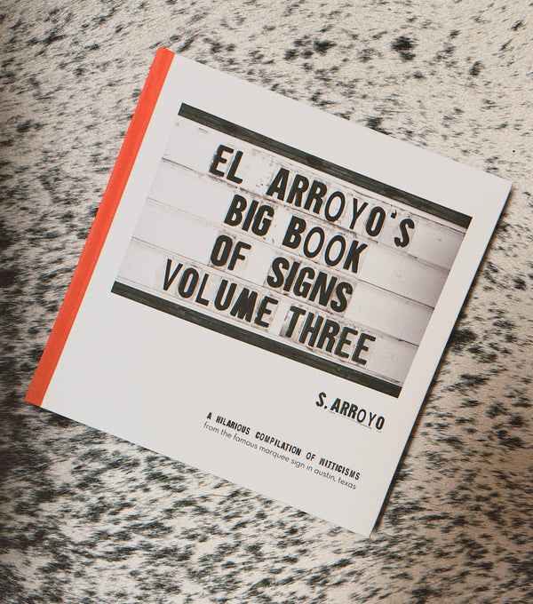 EL ARROYO’S BIG SIGN BOOK