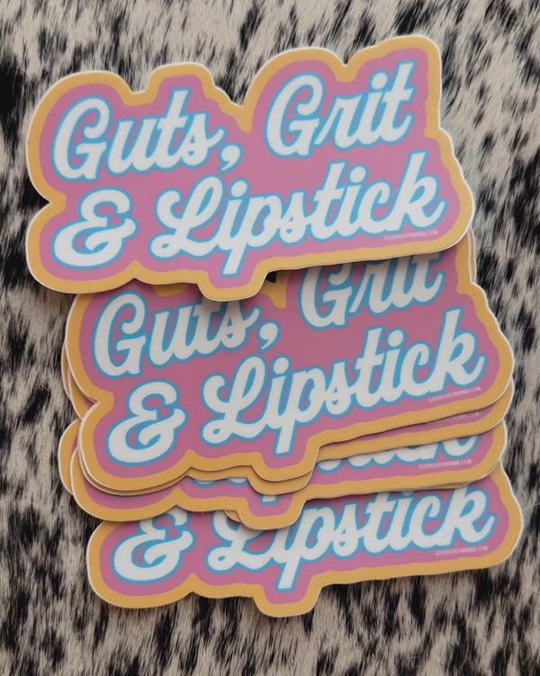 GUTS, GRIT & LIPSTICK STICKER