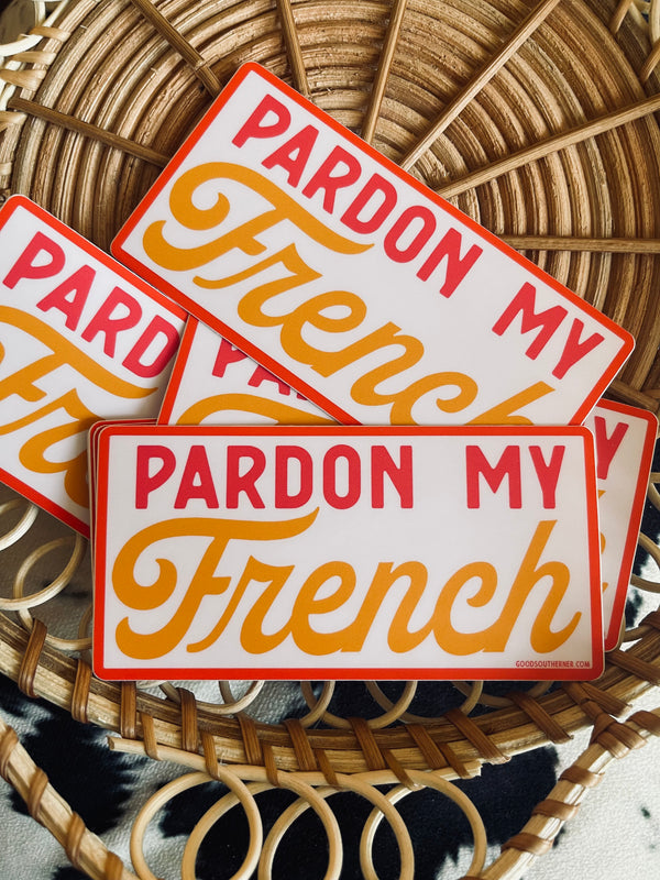 PARDON MY FRENCH STICKER